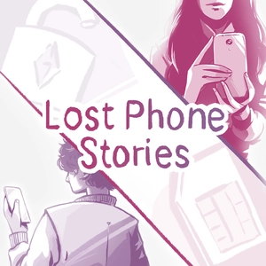 Lost Phone Stories