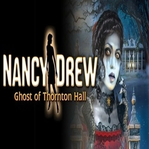 Nancy Drew The Ghost of Thornton Hall