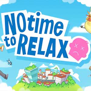 Kaufe No Time to Relax Nintendo Switch Preisvergleich