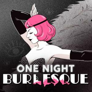 One Night Burlesque