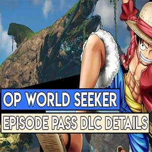 ONE PIECE World Seeker - Episode Pass DLC US XBOX One CD Key