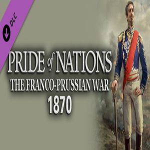 Pride of Nations The Franco-Prussian War 1870 Key kaufen Preisvergleich