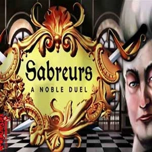 Sabreurs A Noble Duel