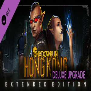 Shadowrun Hong Kong Extended Edition Deluxe Upgrade Key kaufen Preisvergleich