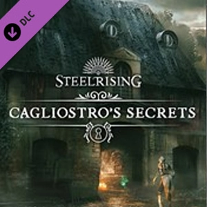 Steelrising Cagliostro’s Secrets