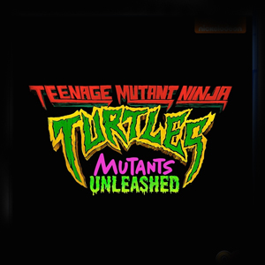 Teenage Mutant Ninja Turtles Mutants Unleashed