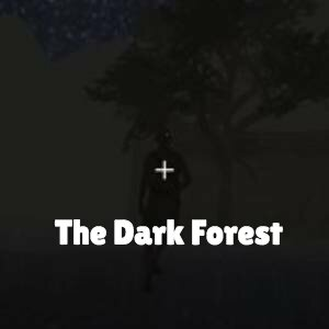 The Dark Forest