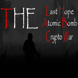 The Last Hope Atomic Bomb Crypto War Key kaufen Preisvergleich