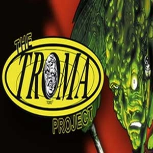 The Troma Project