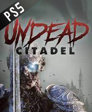 Kaufe Undead Citadel PS5 Preisvergleich