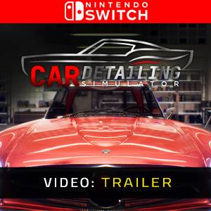 Car Detailing Simulator Nintendo Switch - Trailer