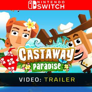 Castaway Paradise Nintendo Switch - Trailer