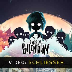 Children of Silentown - Video-Schliesser