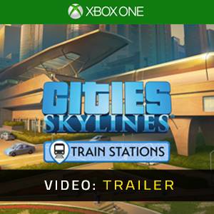 Cities Skylines Content Creator Pack Train Stations Xbox One Video Trailer