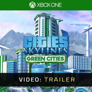 Cities Skylines Green Cities Video Trailer