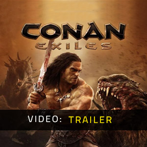 Conan Exiles-Trailer-Video