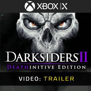 Darksiders 2 Deathinitive Edition Xbox Series - Trailer