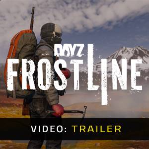 DayZ Frostline Video Trailer