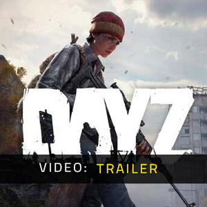 DayZ Video-Trailer