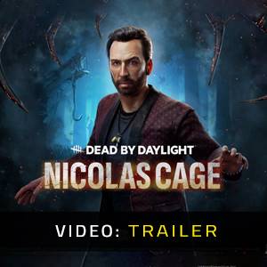 Dead by Daylight Nicolas Cage - Video-Trailer