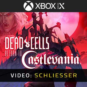 Dead Cells Return to Castlevania Xbox Series- Video Anhänger