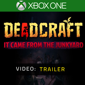 DEADCRAFT It Came From the Junkyard Xbox One - Video-Trailer