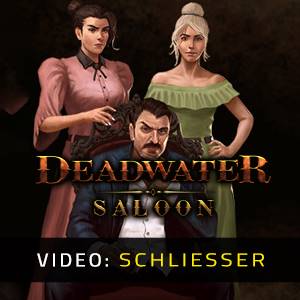 Deadwater Saloon - Video Anhänger