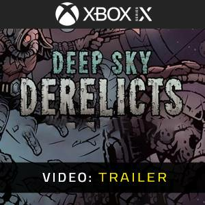 Deep Sky Derelicts