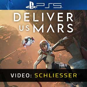 Deliver Us Mars PS5- Video-Anhänger