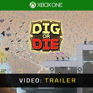 Dig or Die Xbox One - Trailer