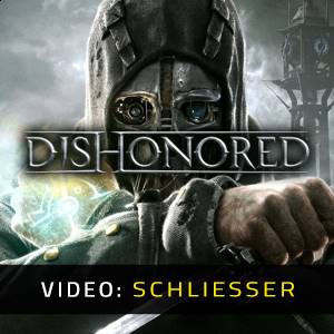 Dishonored Video Trailer