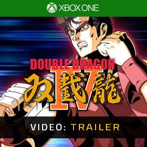 Double Dragon 4 - Trailer