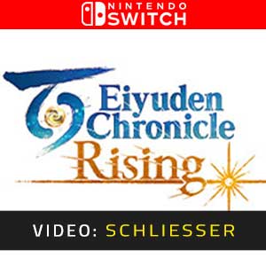 Eiyuden Chronicle Rising Nintendo Switch- Video-Anhänger