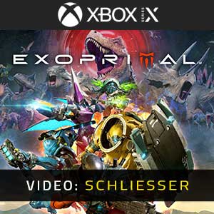 Exoprimal Xbox Series- Video Anhänger