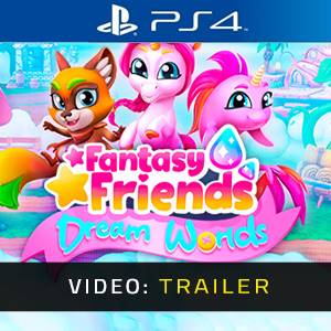 Fantasy Friends Dream Worlds Video Trailer