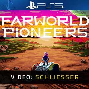 Farworld Pioneers PS5- Video Anhänger