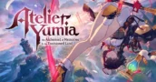 Atelier Yumia: Schau dir den zweiten Trailer & 30 Minuten Gameplay-Präsentation an