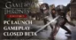 Game of Thrones: Kingsroad – Neuer Trailer, PC-Start & Closed Beta Angesagt