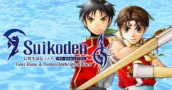 Erleben Sie das goldene Zeitalter der JRPGs mit Suikoden I&II HD Remaster