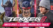 Tekken 8: Winter Update Details & Season 2 Reveal