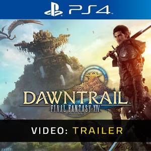 FINAL FANTASY 14 DAWNTRAIL PS4 - Trailer