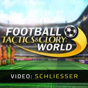 Football, Tactics & Glory World Video-Trailer