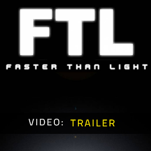 FTL Faster Than Light - Trailer