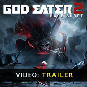 God Eater 2 Rage Burst Trailer-Video