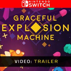 Graceful Explosion Machine Nintendo Switch - Video-Trailer