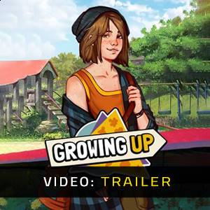 Growing Up - Trailer