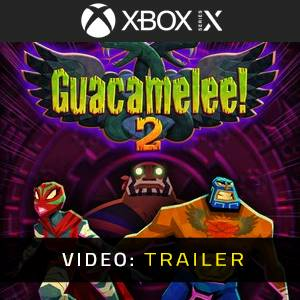 Guacamelee 2