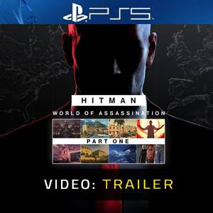 HITMAN World of Assassination Part One Video Trailer