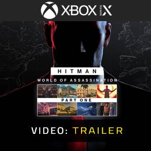 HITMAN World of Assassination Part One Video Trailer