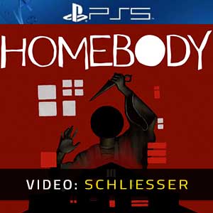 Homebody PS5- Video Anhänger